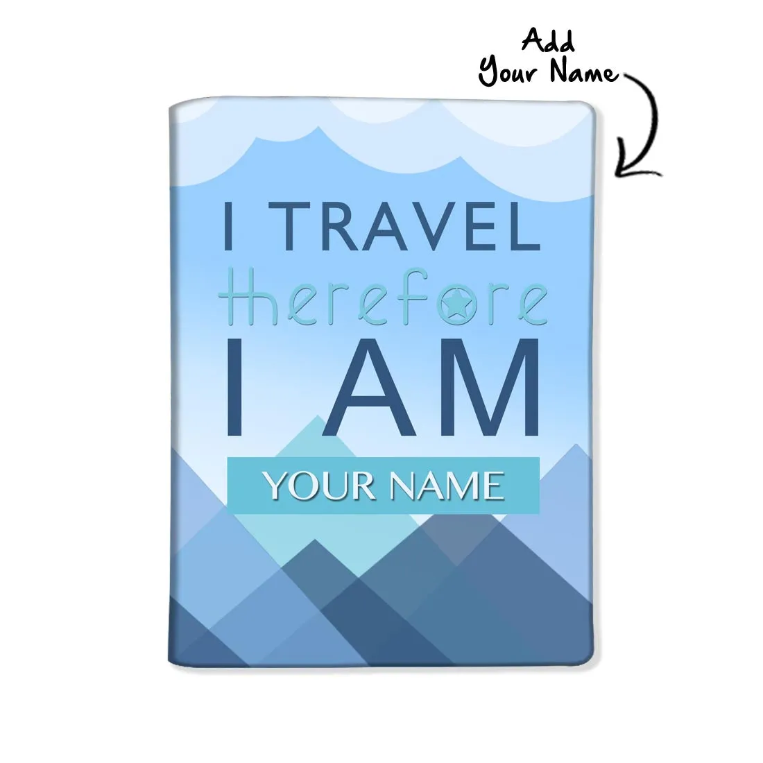 Personalized Passport Cover Travel Luggage Tag - I Travel Therefore